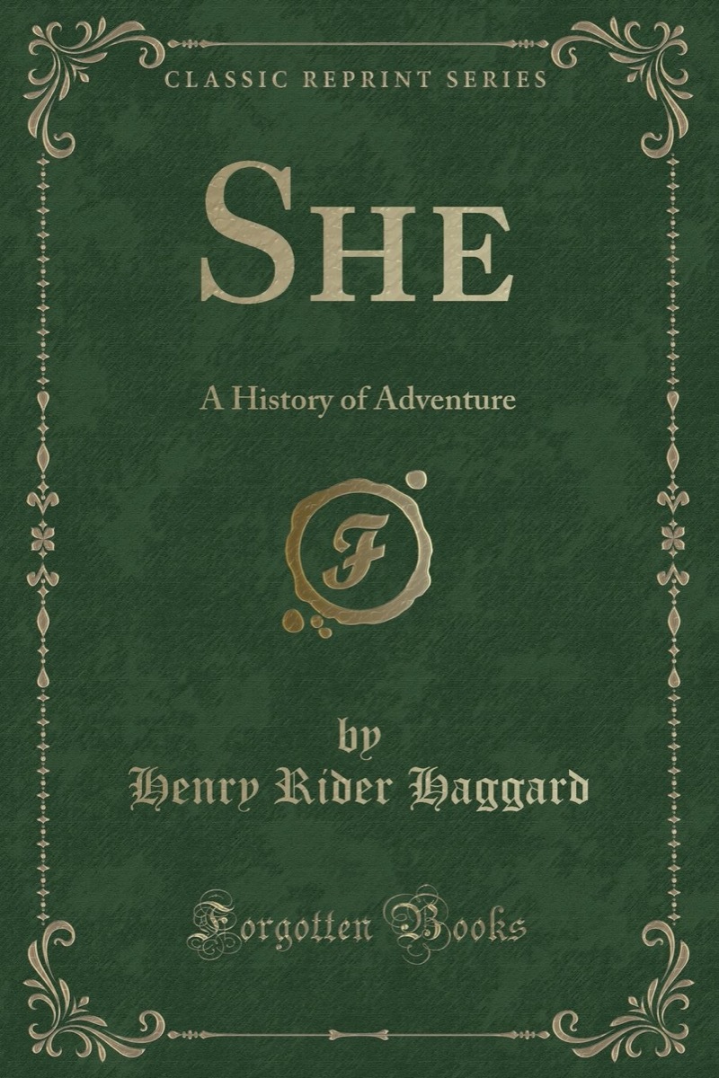 She: A History of Adventure Book Cover